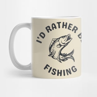 I'd Rather be Fishing, Black Print Mug